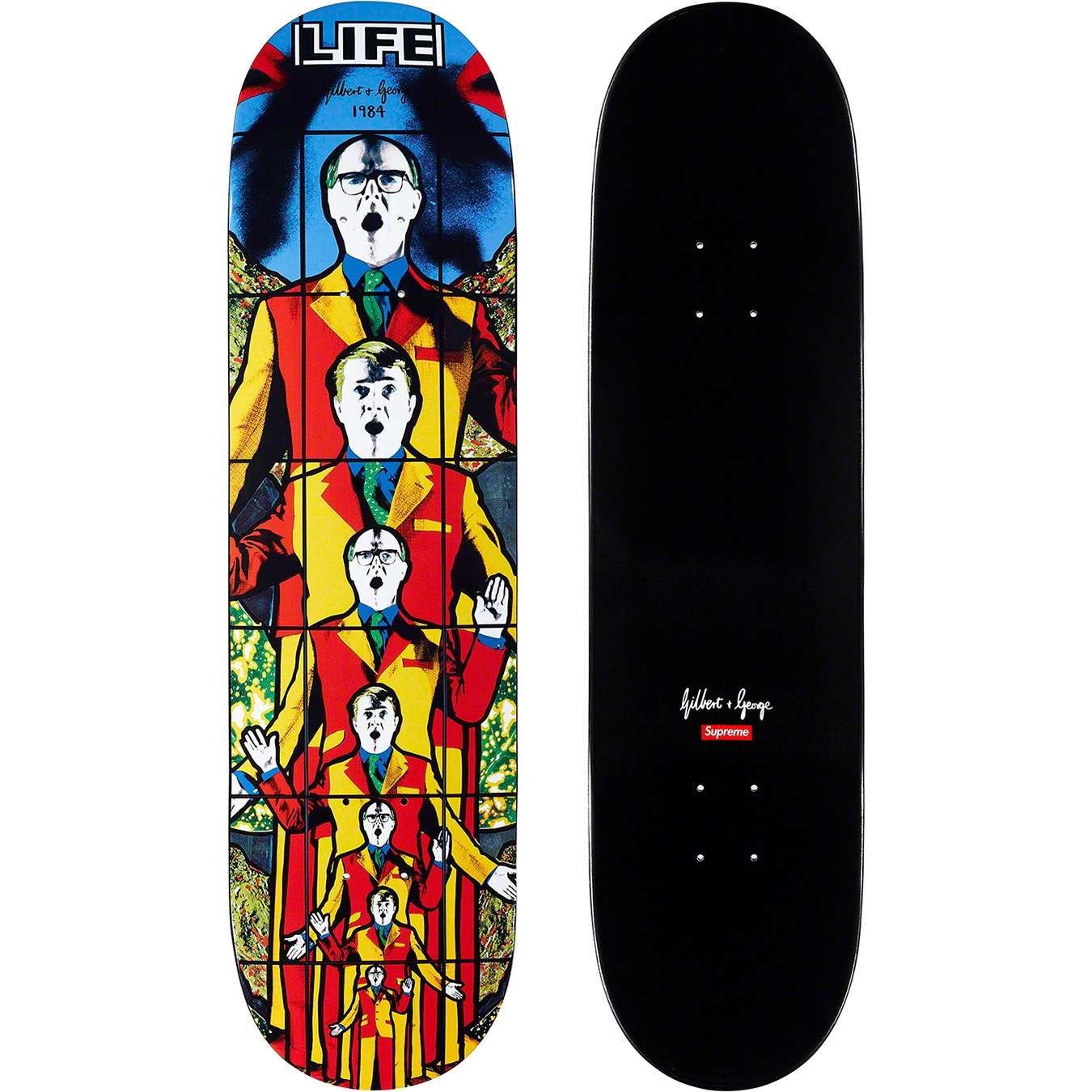 Gilbert & George/Supreme LIFE Skateboard view 2